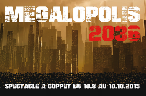 Affiche du spectacle Megapolis 2036